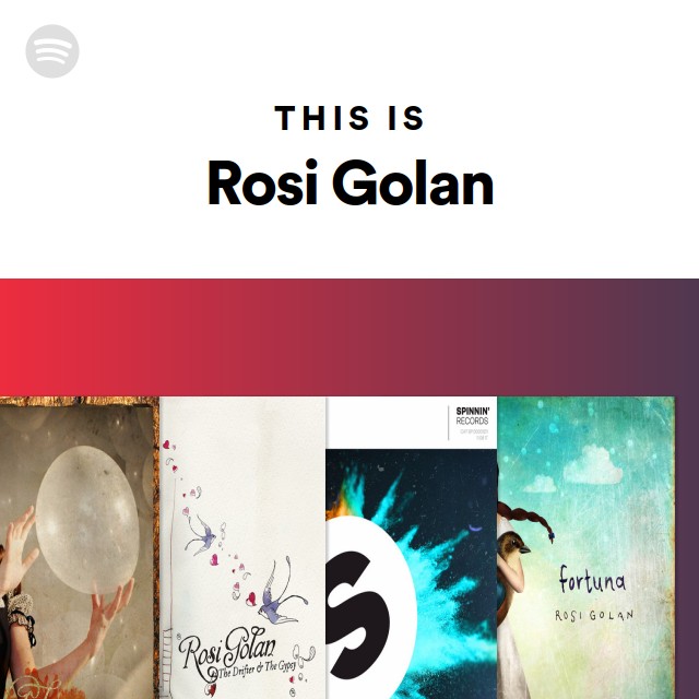 This Is Rosi Golan - playlist by Spotify | Spotify