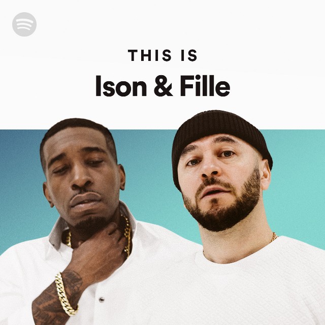This Is Ison & Fille - playlist by Spotify | Spotify