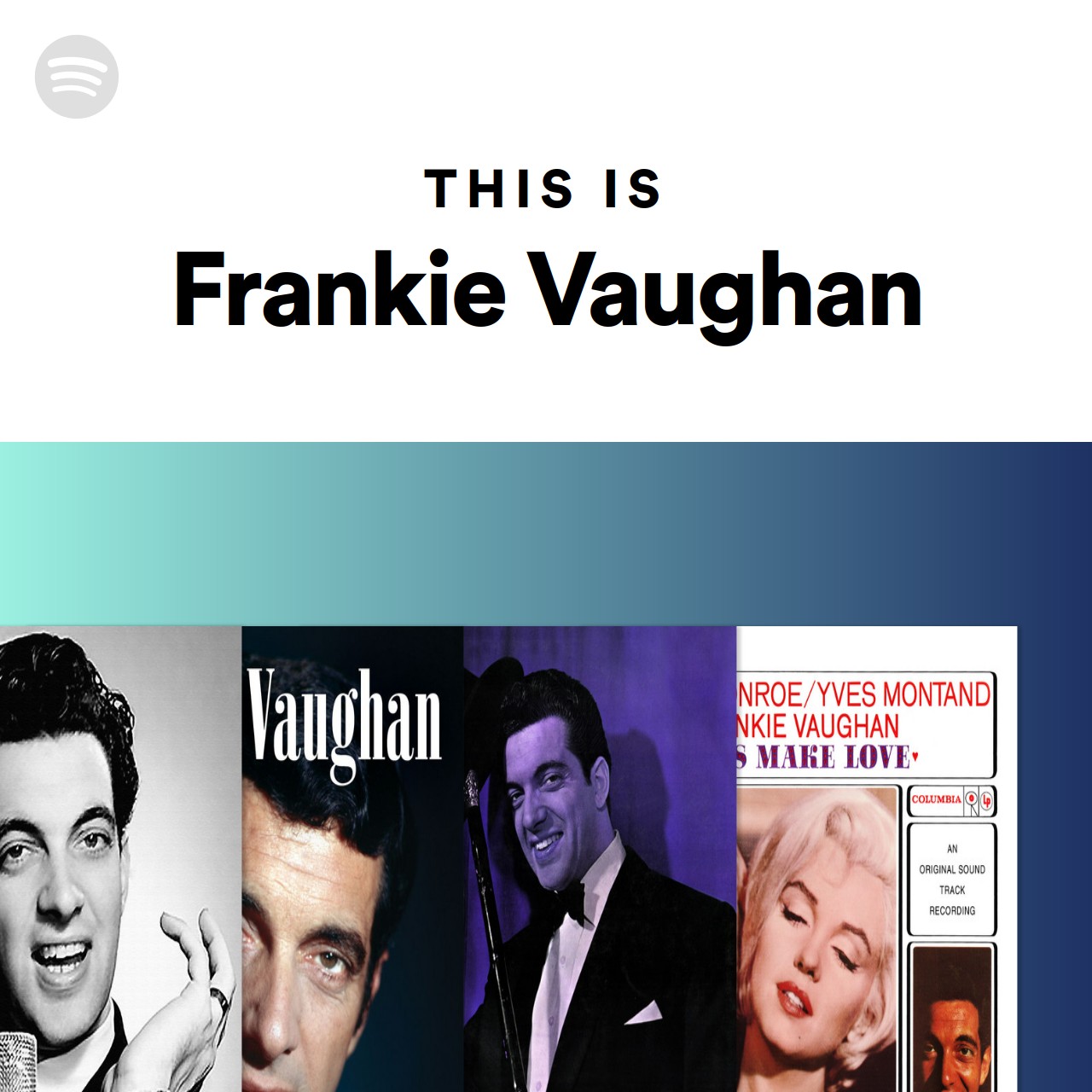 This Is Frankie Vaughan | Spotify Playlist