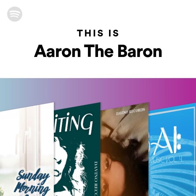 banjo Rationel Robe This Is Aaron The Baron - playlist by Spotify | Spotify