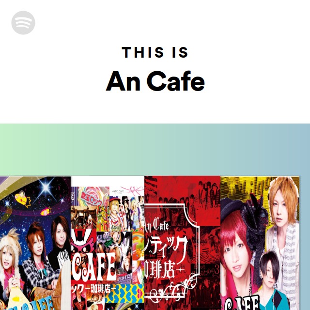 This Is An Cafe - Playlist By Spotify 