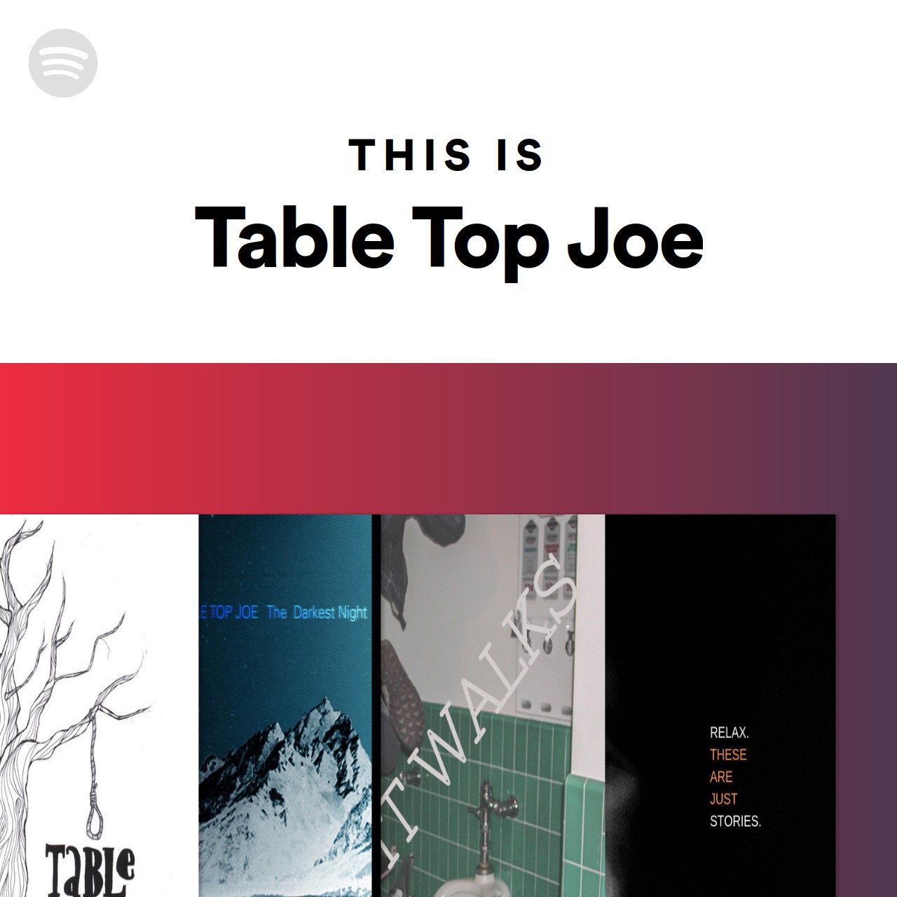This Is Table Top Joe Spotify Playlist