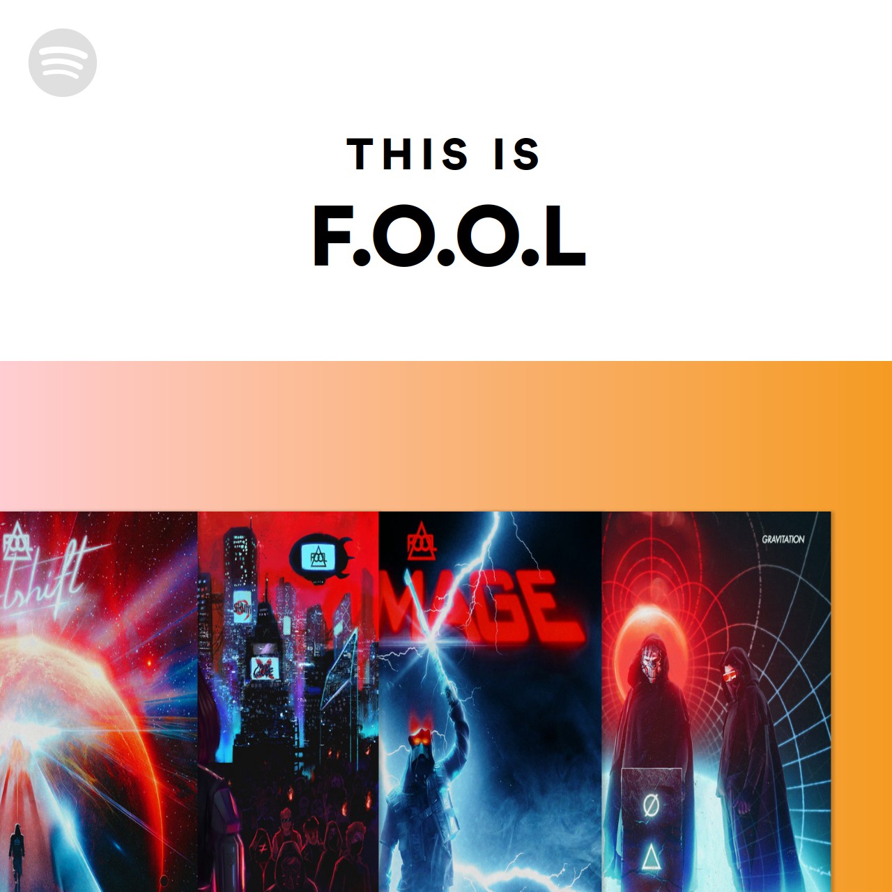 this-is-f-o-o-l-spotify-playlist