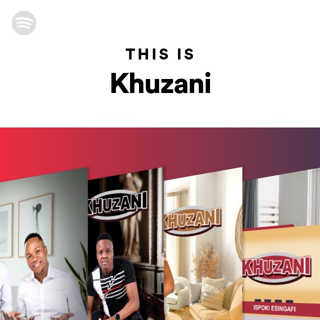 Khuzani Spotify Listen Free