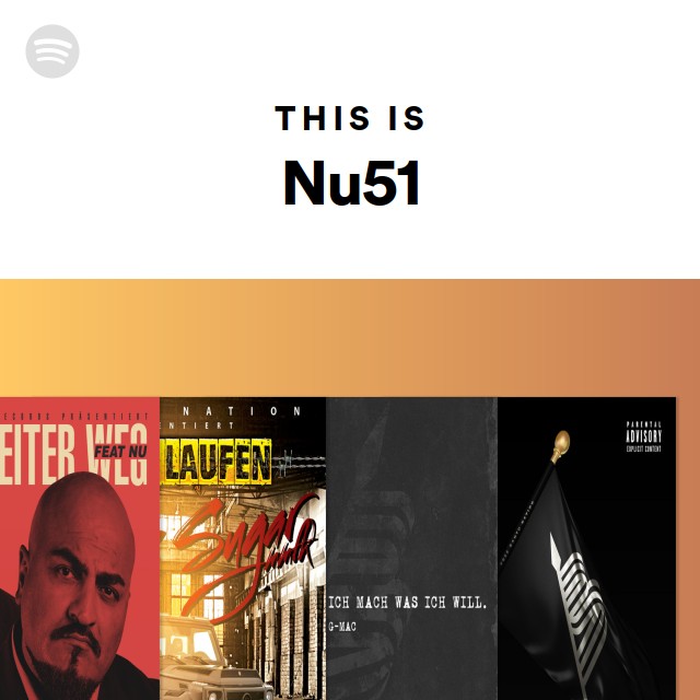 This Is Nu51 - playlist by Spotify | Spotify