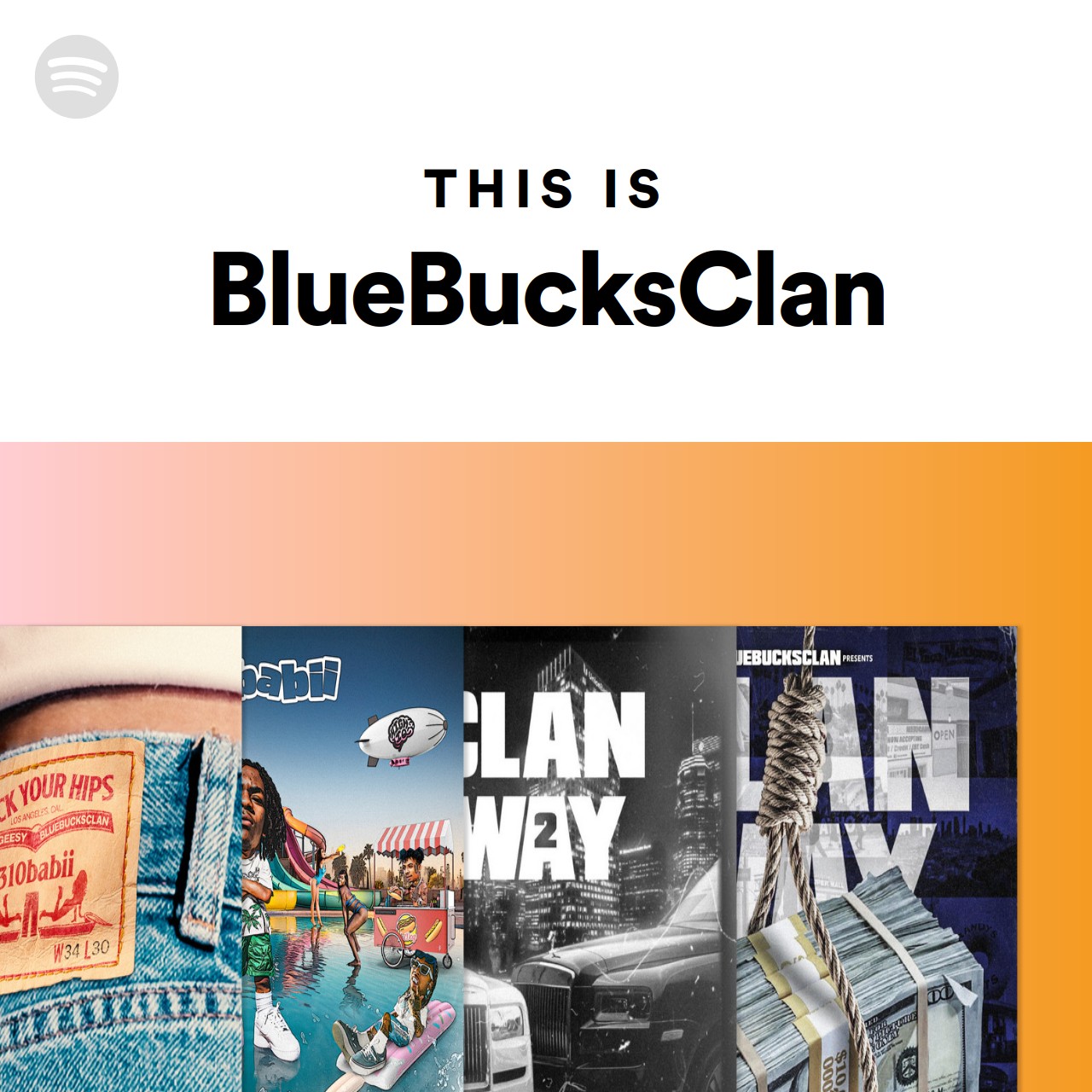 This Is BlueBucksClan Spotify Playlist