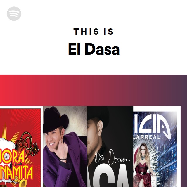 This Is El Dasa Playlist By Spotify Spotify this-is-el-dasa-playlist-by-spotify-spotify