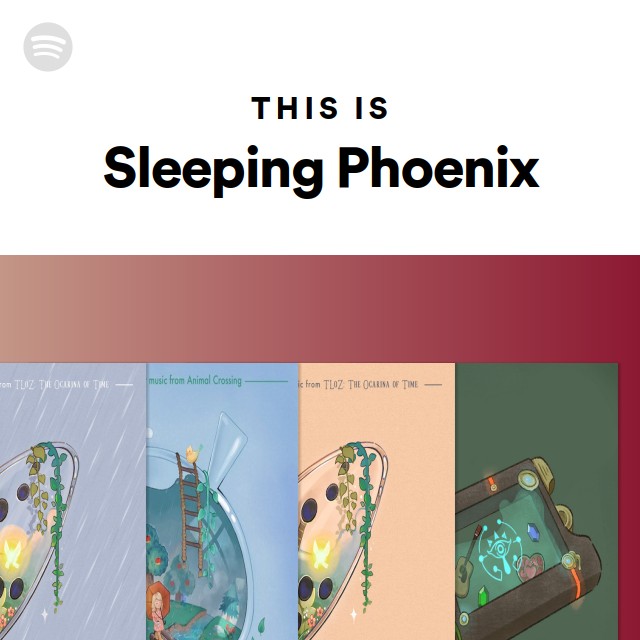 This is sleeping phoenix playlist by spotify spotify