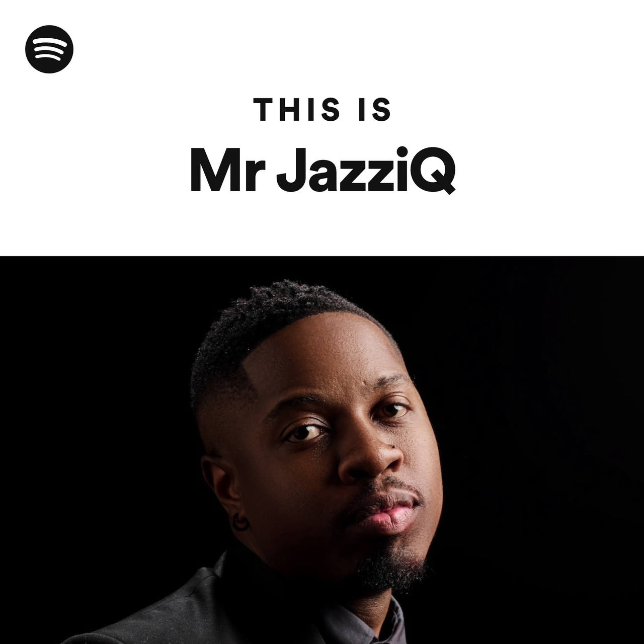 This Is Mr JazziQ - playlist by Spotify | Spotify