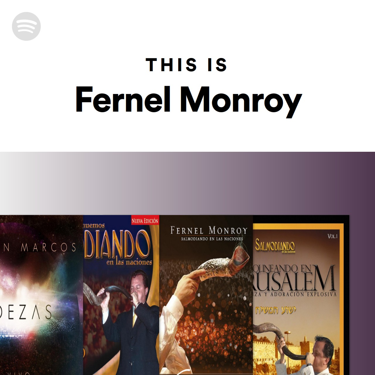This Is Fernel Monroy Spotify Playlist