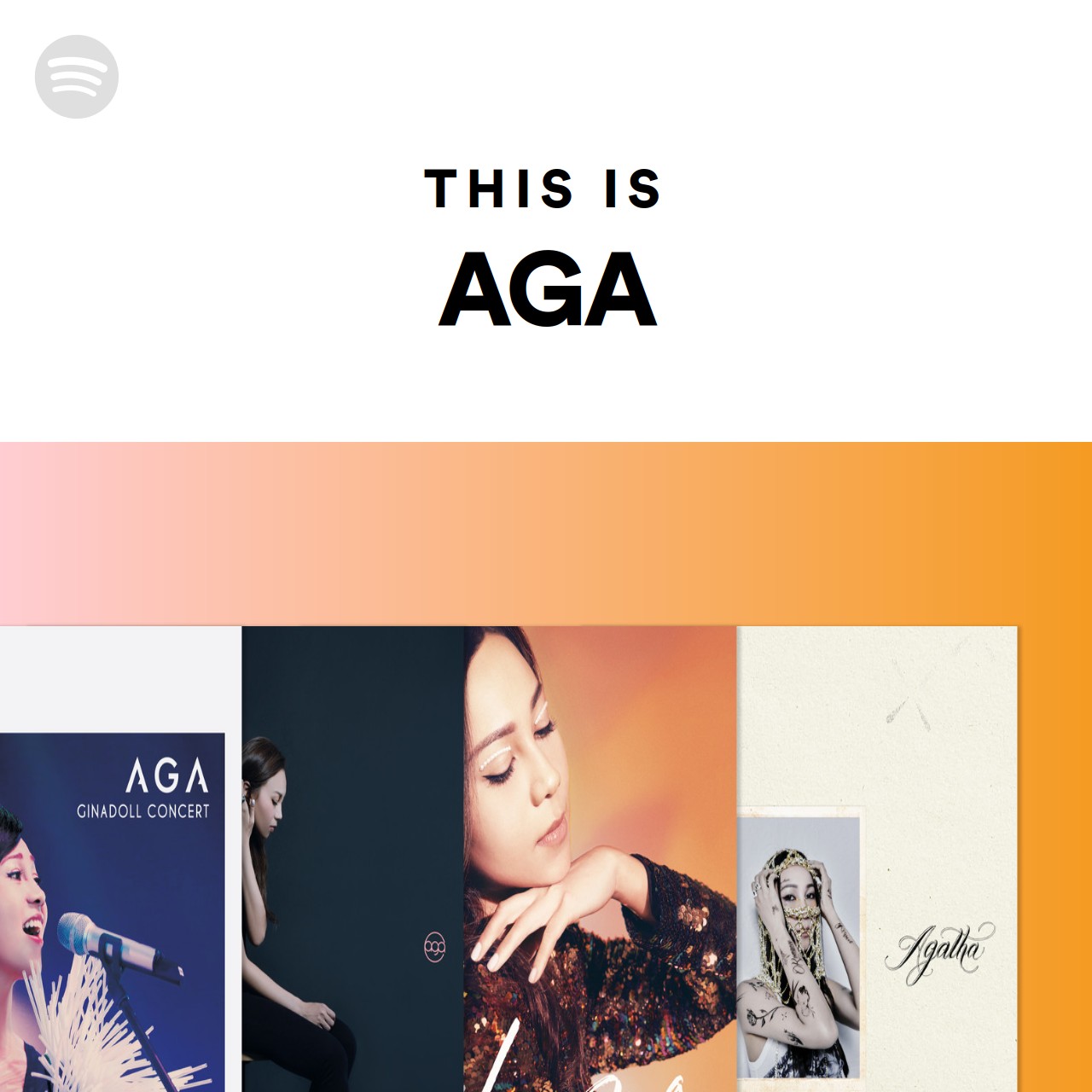 This Is Aga Spotify Playlist