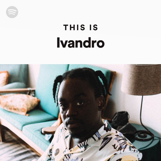 This Is Ivandro - playlist by Spotify | Spotify