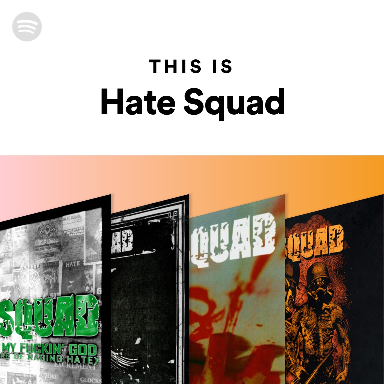 This Is Hate Squad