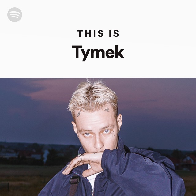 tymek songs albums playlists spotify tymek songs albums playlists spotify