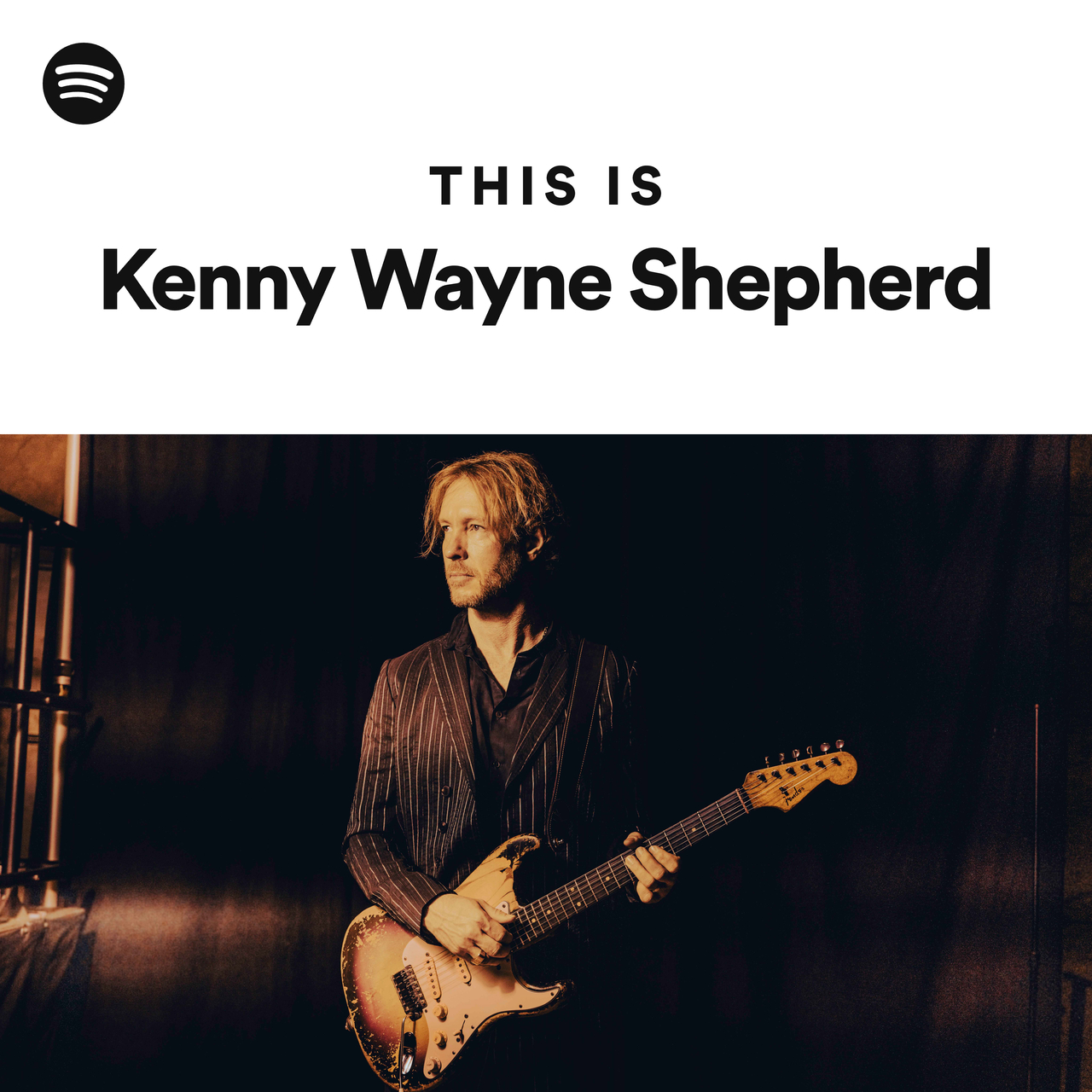 This Is Kenny Wayne Shepherd playlist by Spotify Spotify