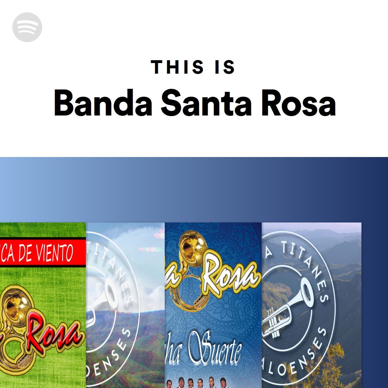 This is banda santa rosa spotify playlist