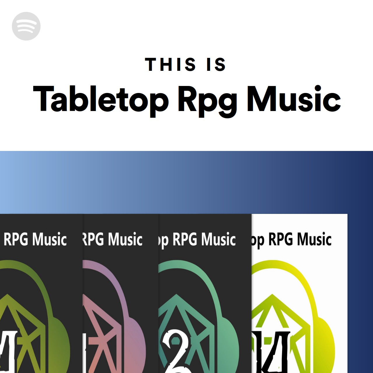 This Is Tabletop Rpg Music Spotify Playlist