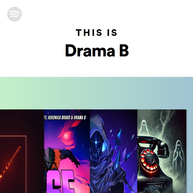 This Is Drama B - Playlist By Spotify | Spotify