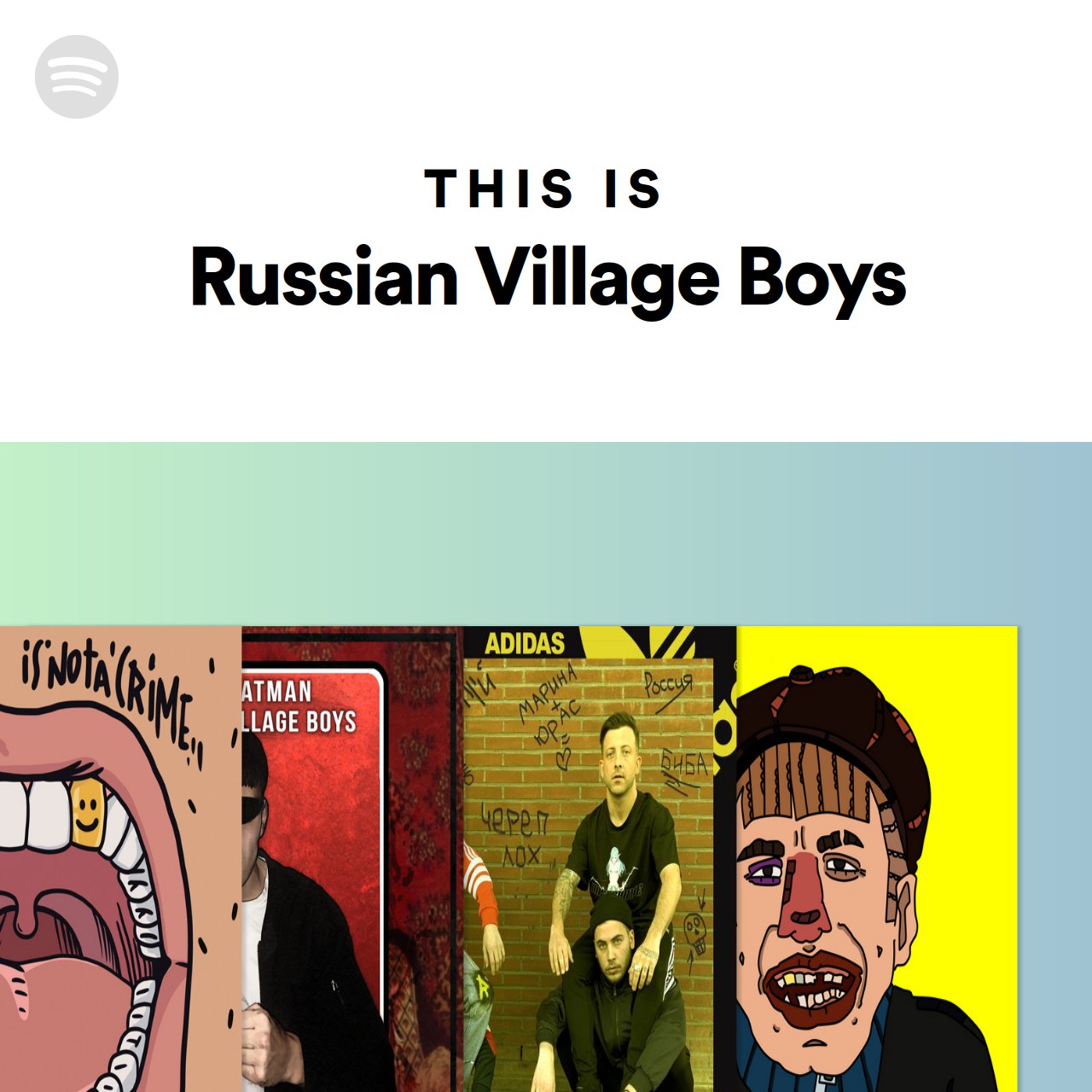 This Is Russian Village Boys | Spotify Playlist