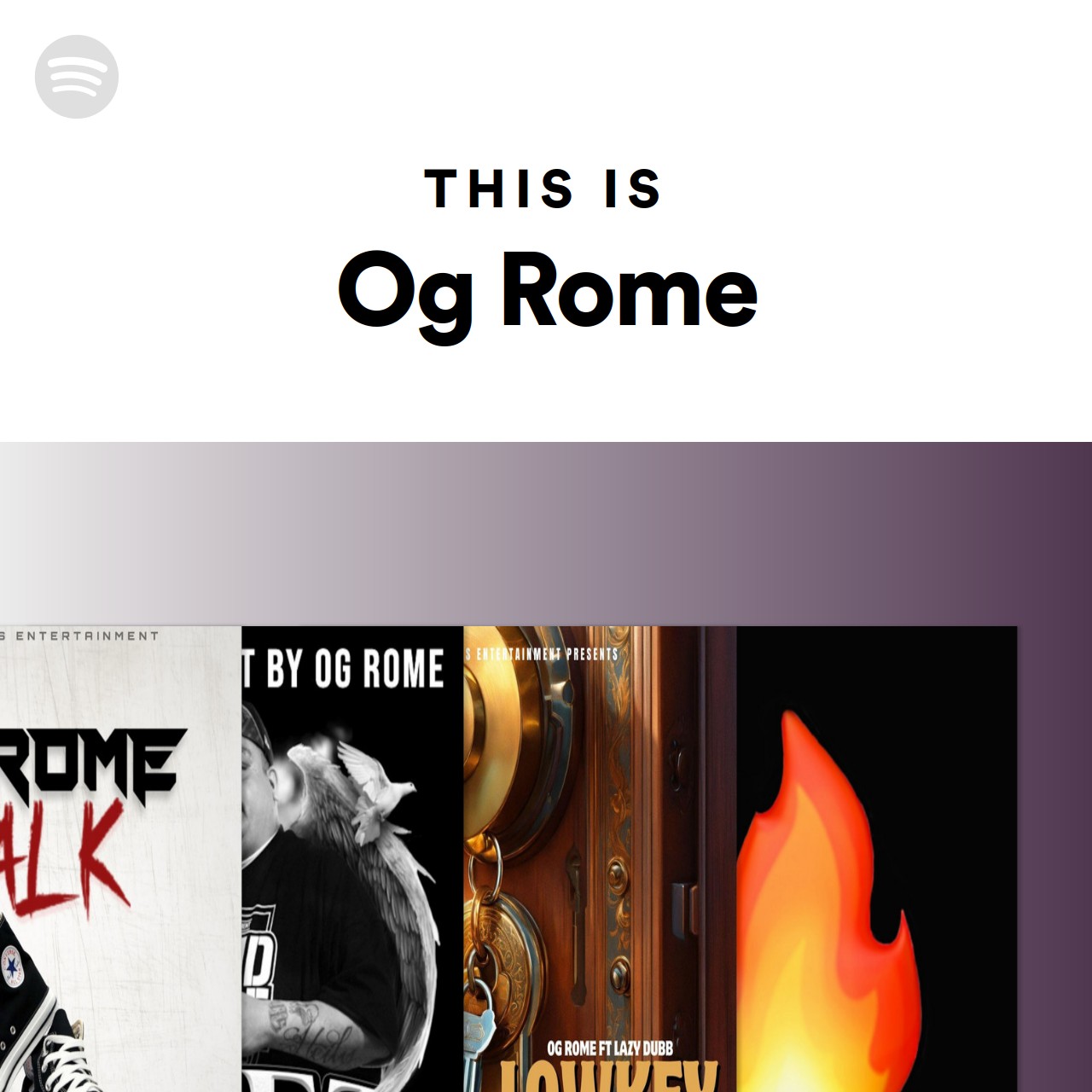 This Is Og Rome | Spotify Playlist