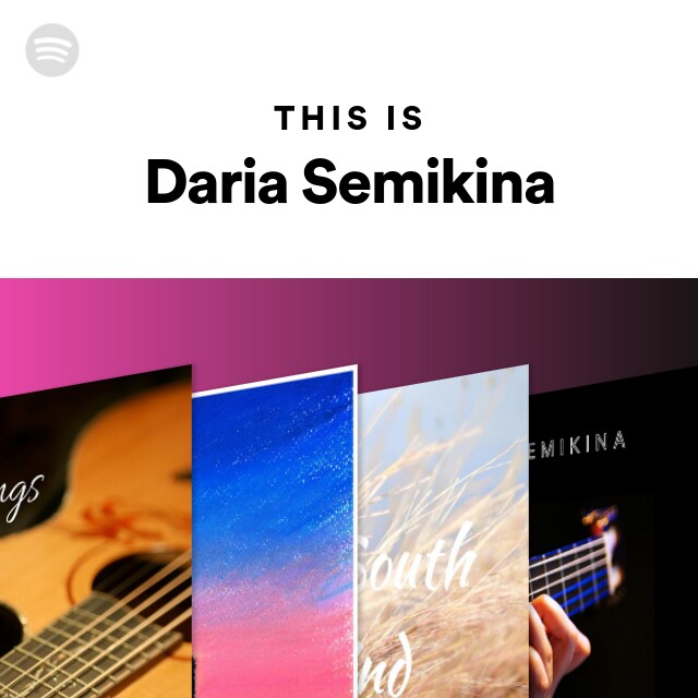i gang rent arve Daria Semikina | Spotify