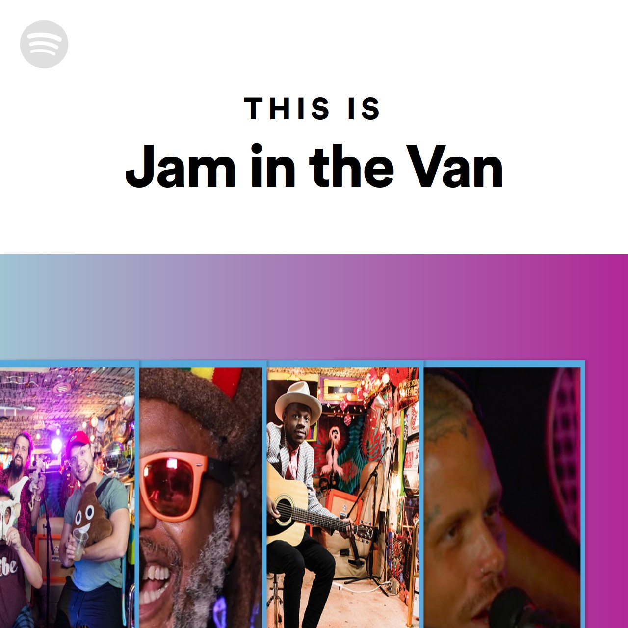 This Is Jam in the Van Spotify Playlist