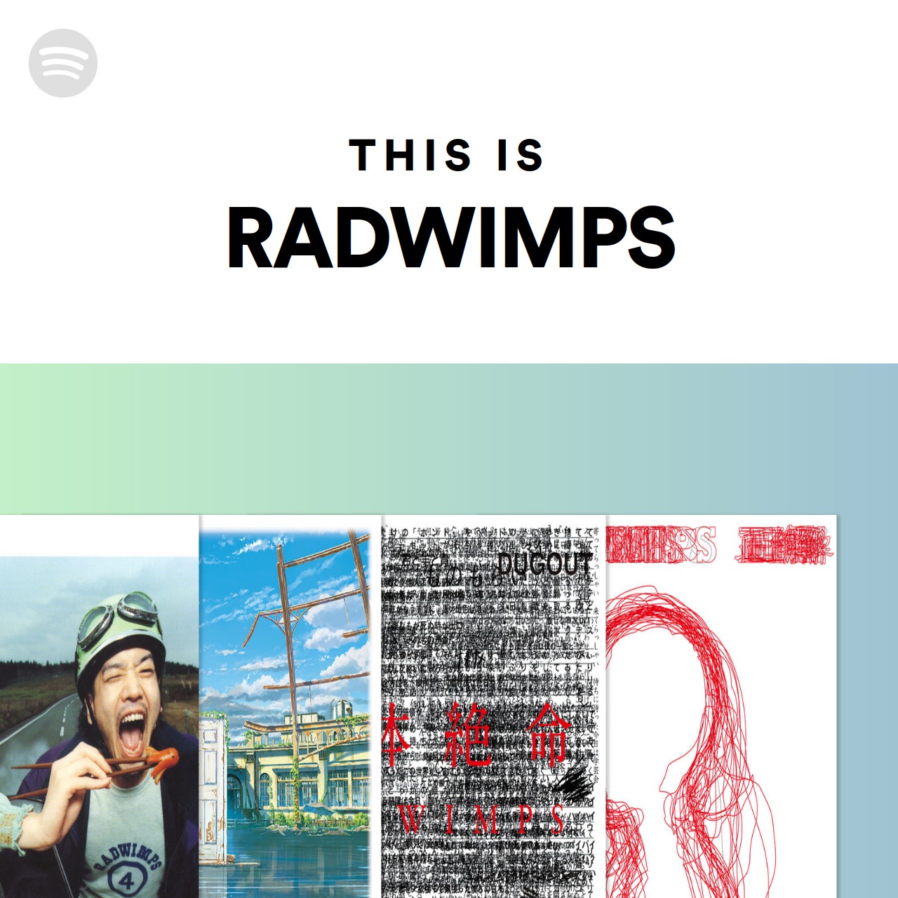 This Is Radwimps Spotify Playlist