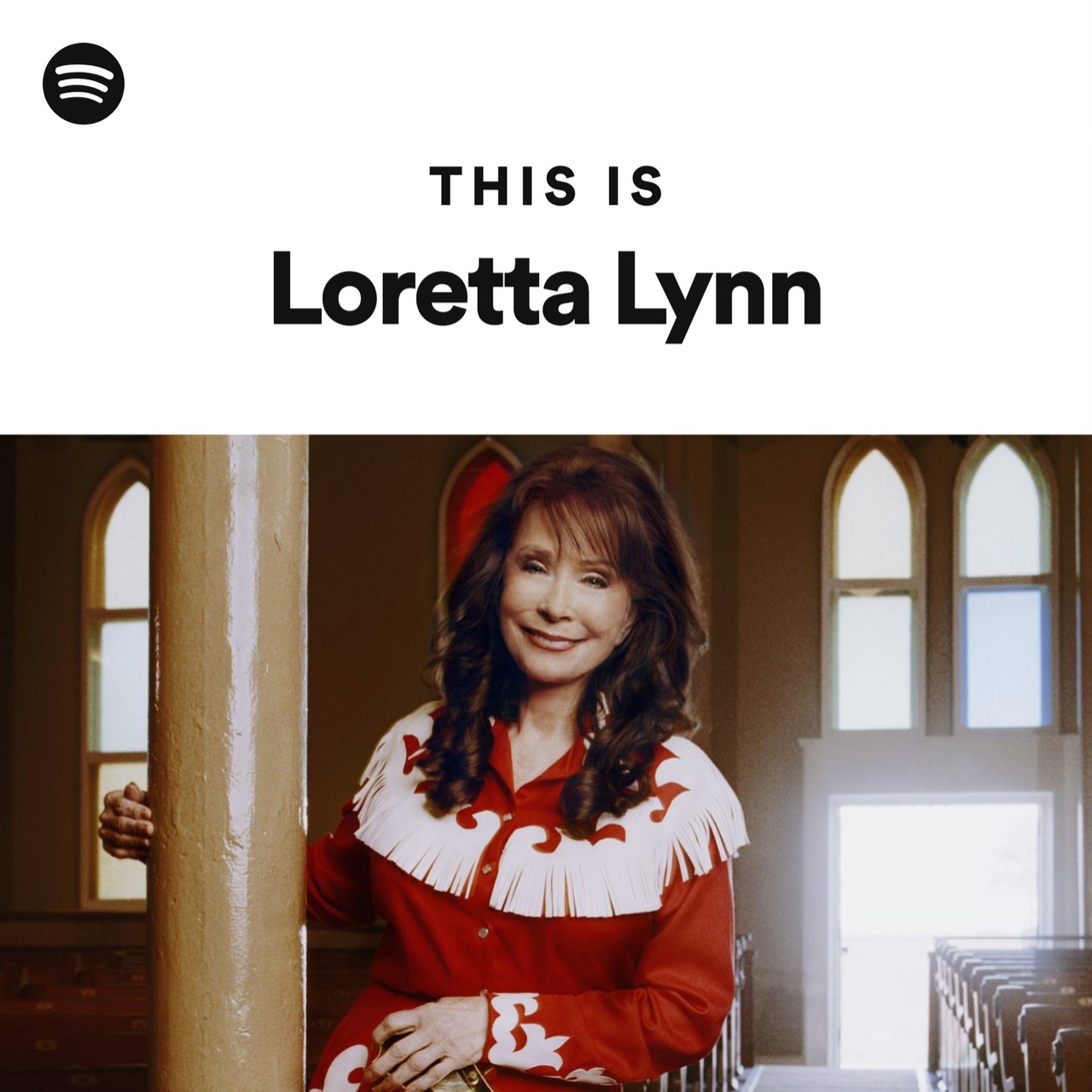 This Is Loretta Lynn | Spotify Playlist