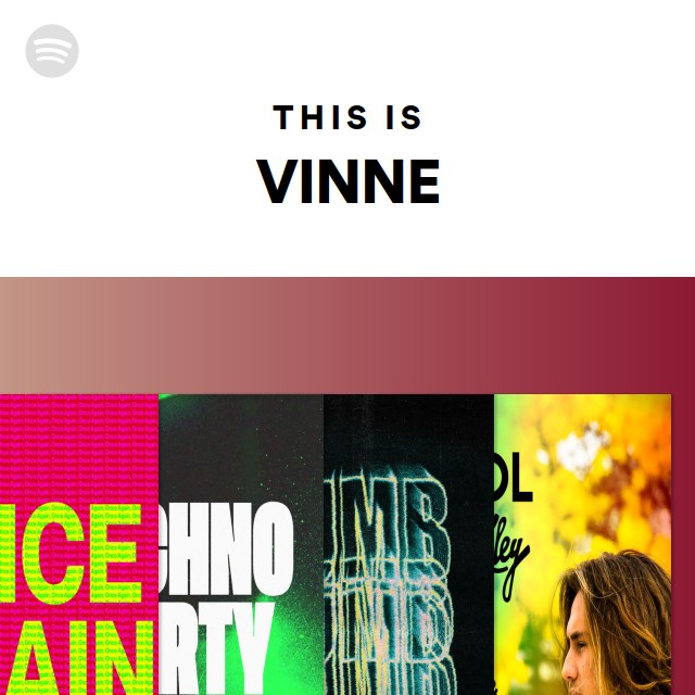 This Is VINNE - Playlist By Spotify | Spotify