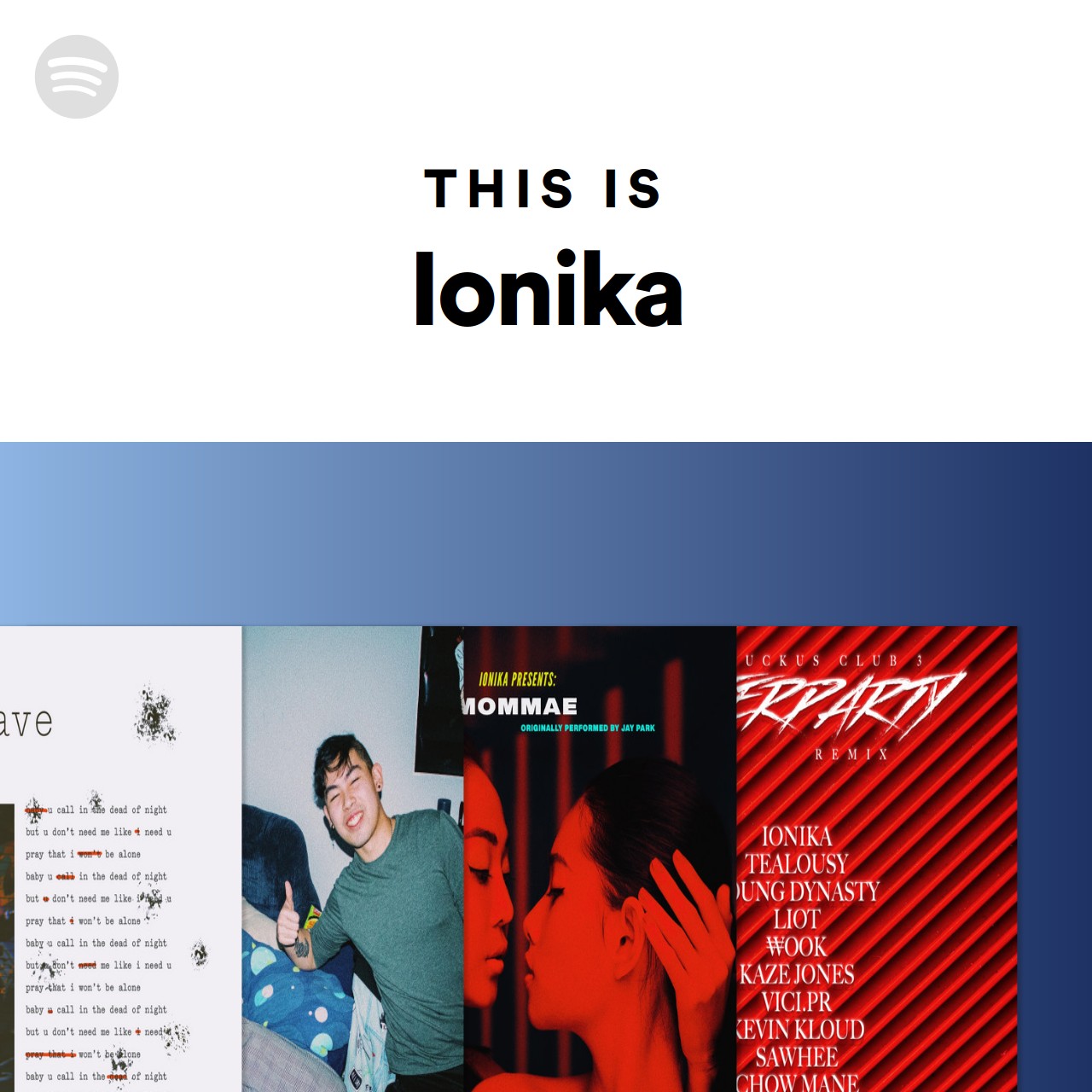This Is Ionika | Spotify Playlist