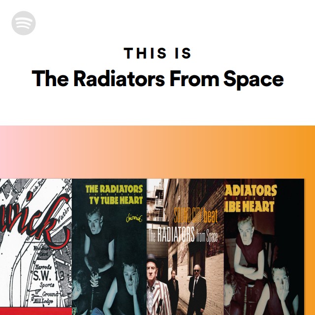 This Is The Radiators From Space playlist by Spotify Spotify
