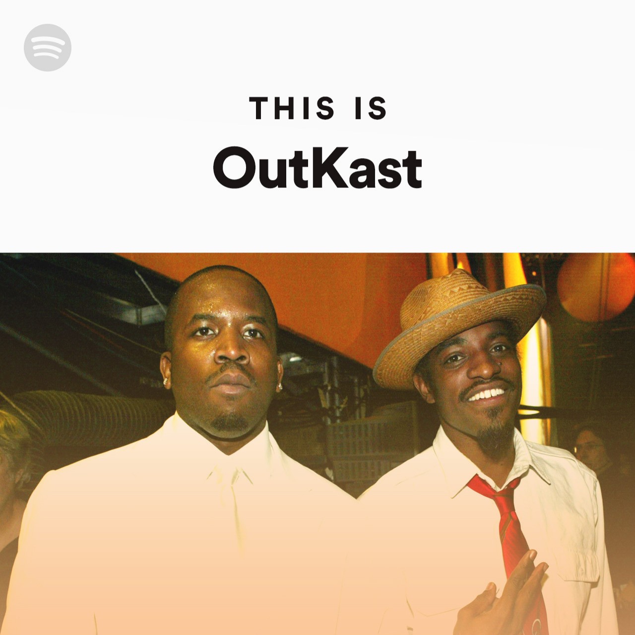 This Is Outkast Spotify Playlist