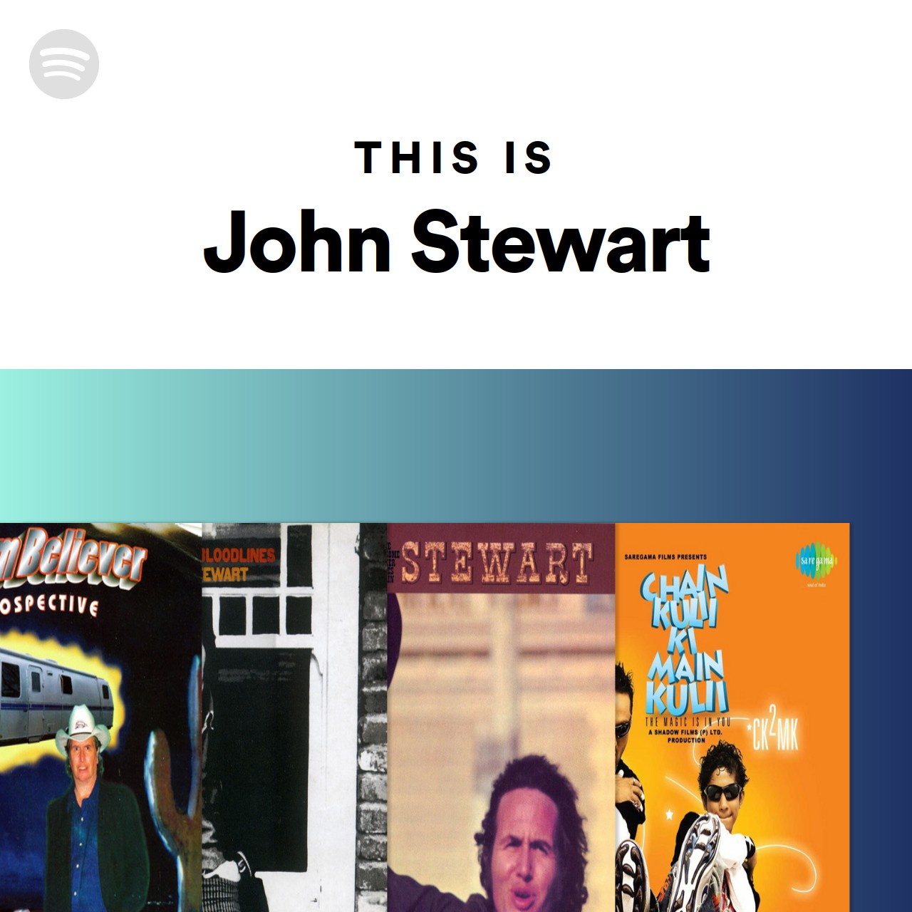 This Is John Stewart | Spotify Playlist