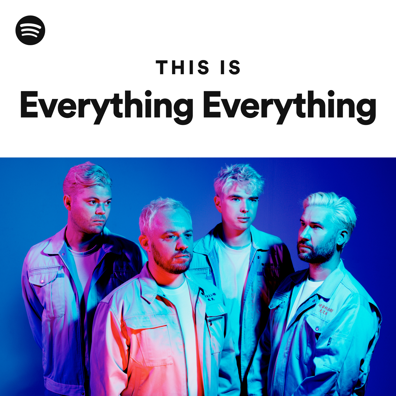 This Is Everything Everything | Spotify Playlist