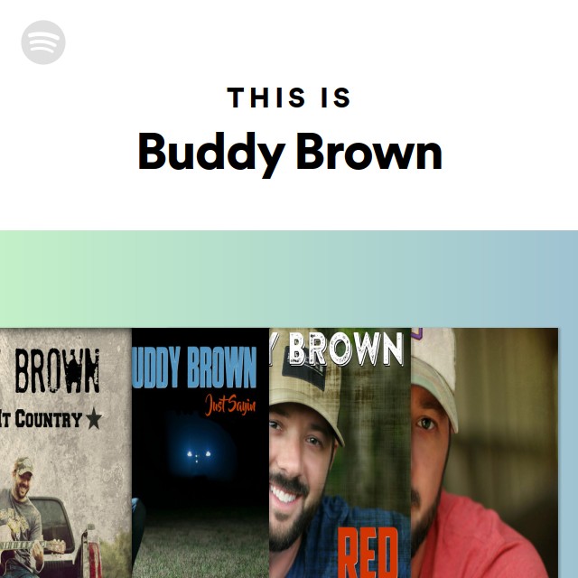 Buddy Brown If This Country Still Had Balls Lyrics Buddy Brown | Spotify