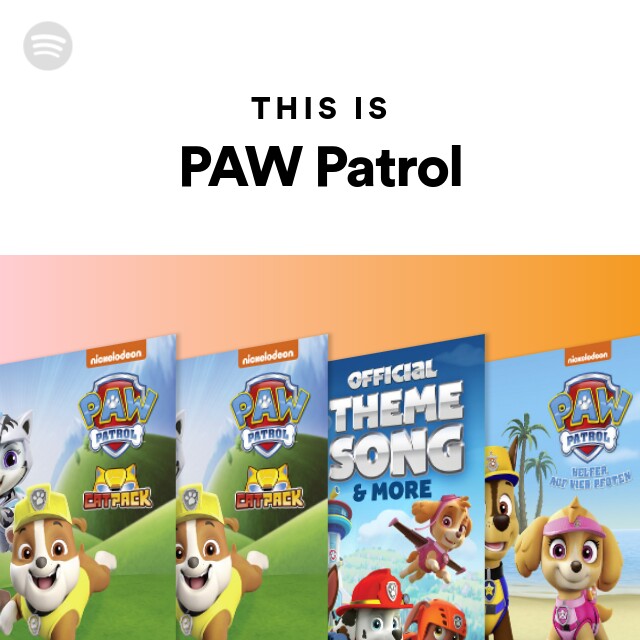 This Is PAW Patrol on Spotify