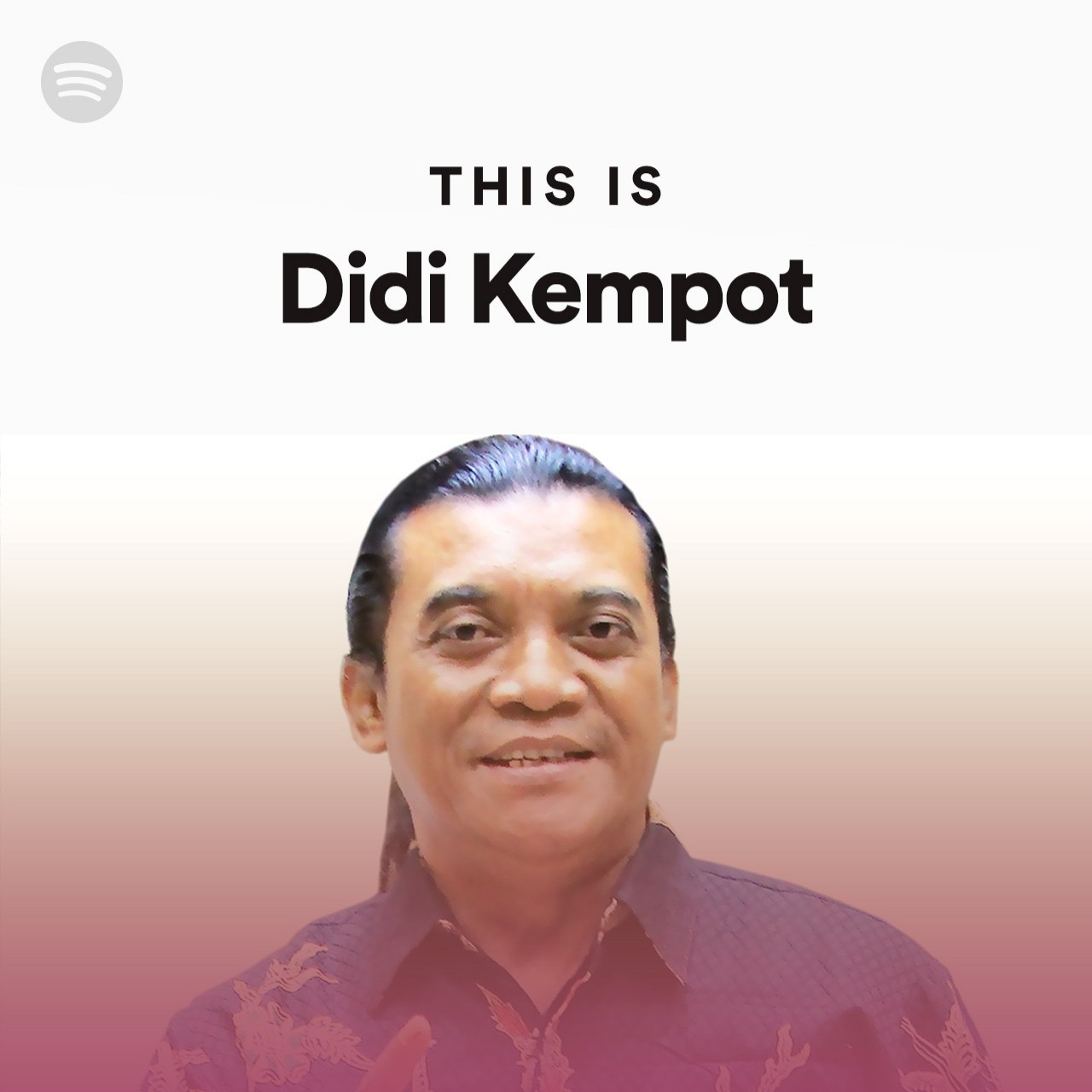 This Is Didi Kempot | Spotify Playlist