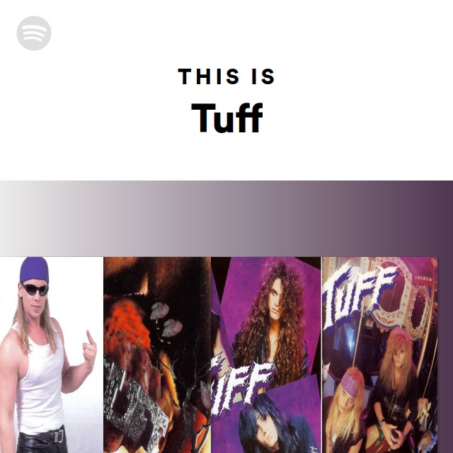 This Is Tuff - playlist by Spotify | Spotify