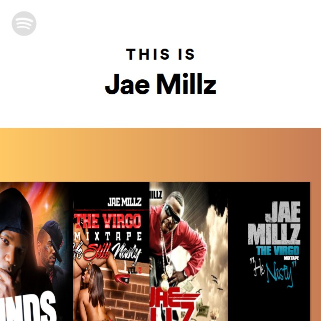 Jae Millz | Spotify