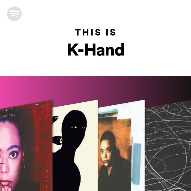 K Hand Spotify