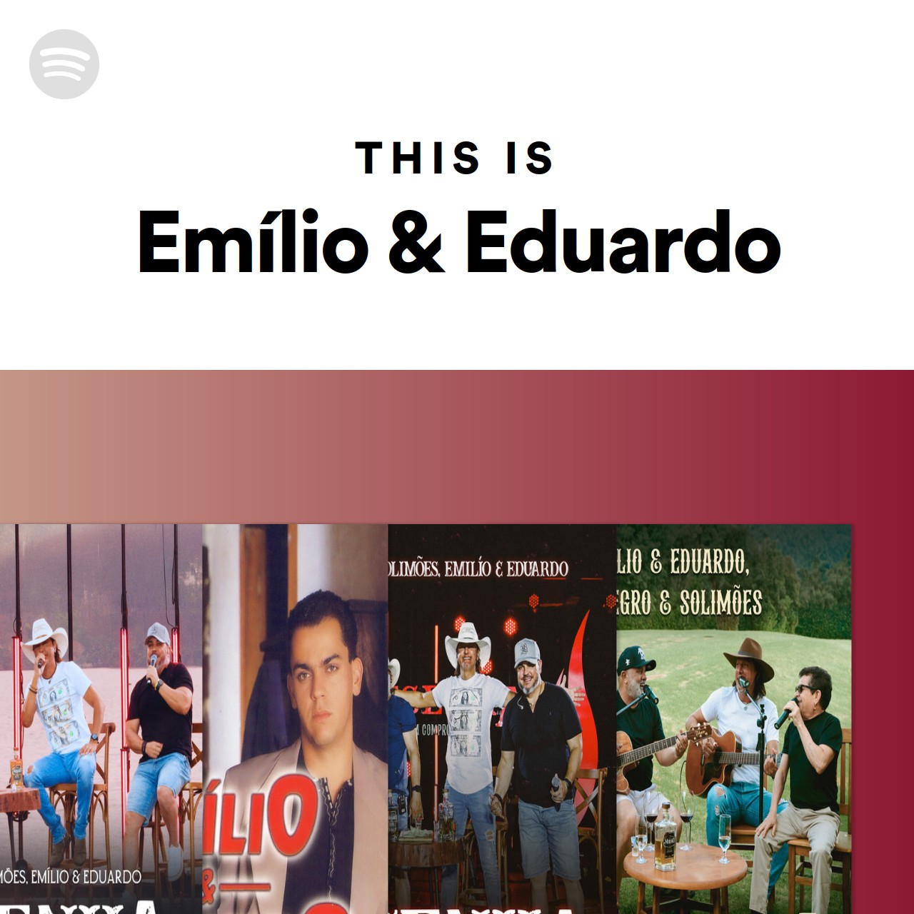 This Is Emílio And Eduardo Spotify Playlist