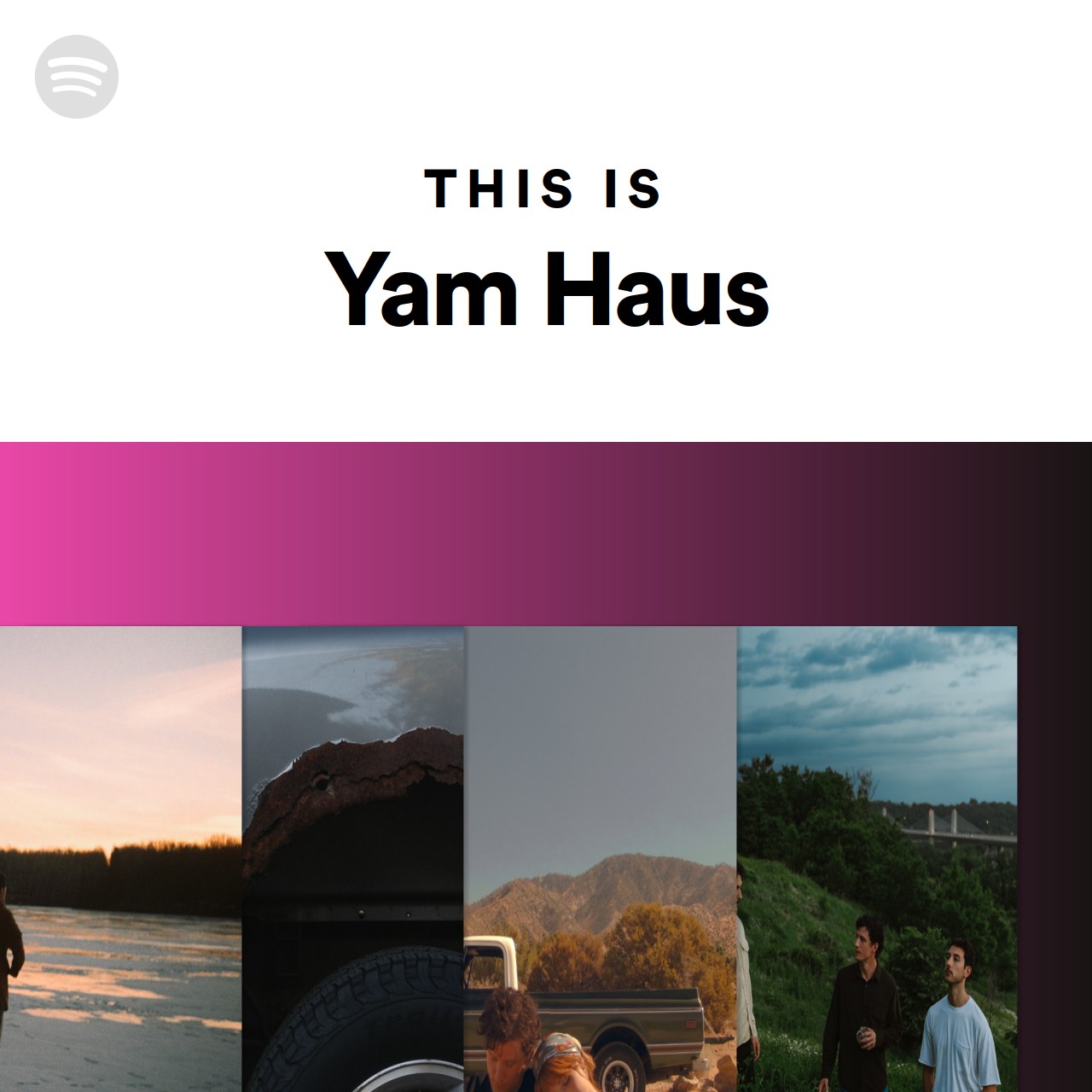 This Is Yam Haus Spotify Playlist