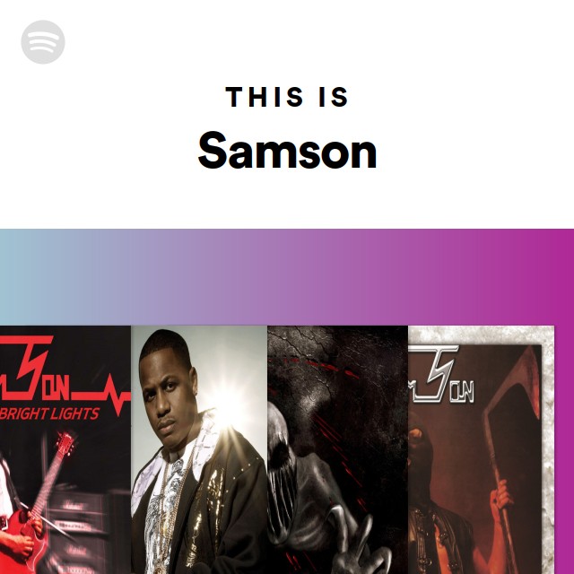 Samson Songs, Albums and Playlists | Spotify