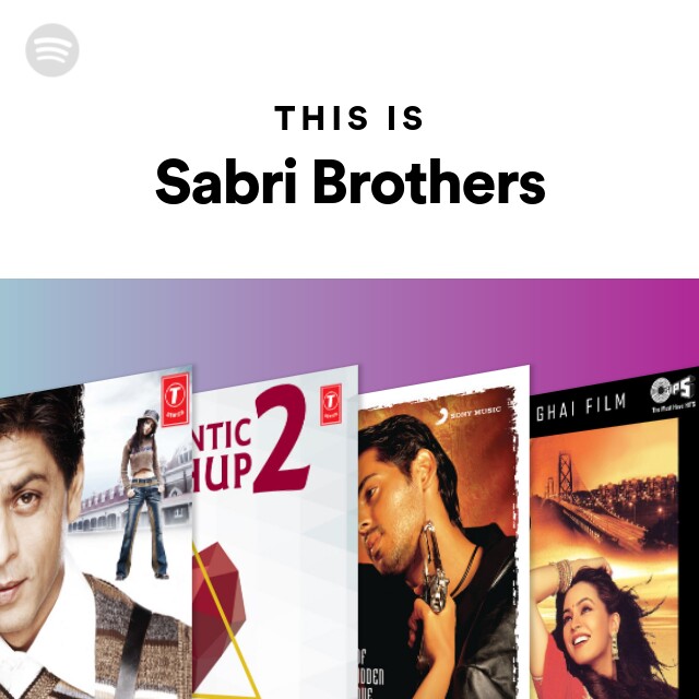 This Is Sabri Brothers Spotify Playlist Presenting the most popular qawwali song 'kali kamaliya wale' by the greatest qawwal sabri brothers. open spotify com