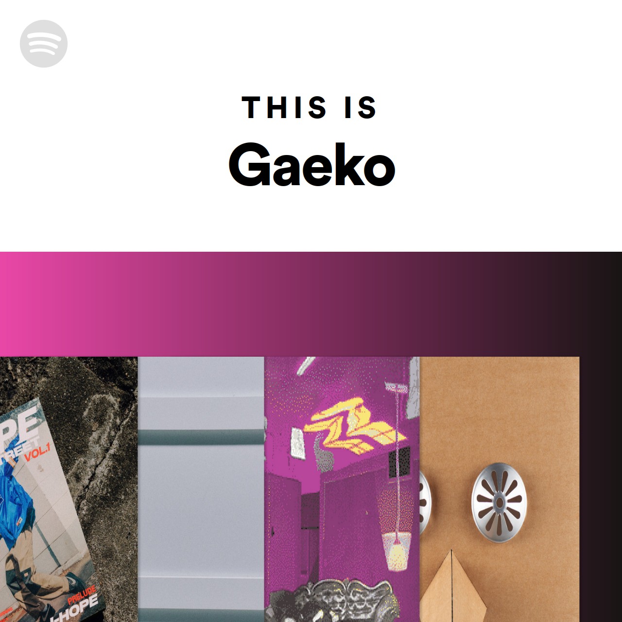 Gaeko Rapper This Is Gaeko | Spotify Playlist