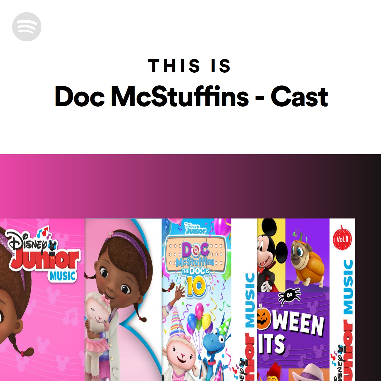 This Is Doc McStuffins Cast Spotify Playlist   37i9dQZF1DZ06evO0e0Zhe Large 