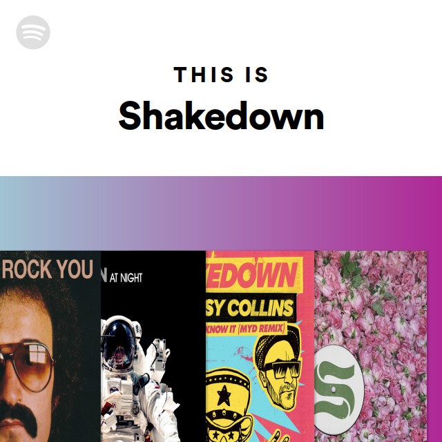 this-is-shakedown-playlist-by-spotify-spotify