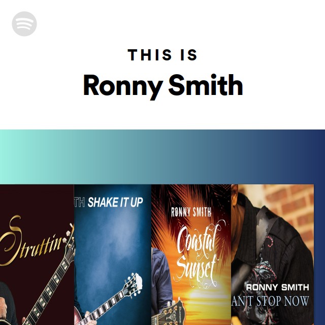 This Is Ronny Smith - playlist by Spotify | Spotify