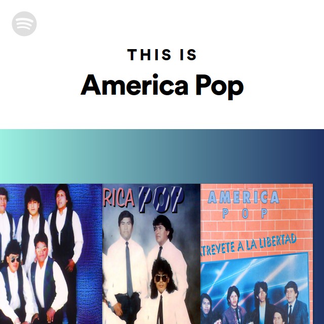 This Is America Pop Playlist By Spotify Spotify