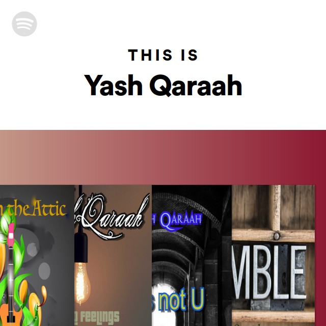 This Is Yash Qaraah On Spotify Yash qaraah — wicked ways 03:54. this is yash qaraah on spotify